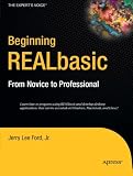 Beginning REALBasic: From Novice to Professional Book/CD Package (Expert's Voice)
