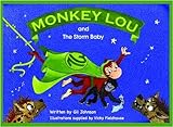 Monkey Lou and the storm baby