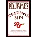 Original Sin (Adam Dalgliesh Mystery Series #9)