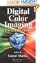 Digital Color Imaging Handbook (Electrical Engineering & Applied Signal Processing Series)