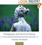 Photography and the Art of Seeing: A...