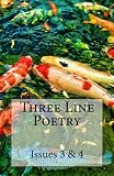 Image of Three Line Poetry: Issues 3 & 4