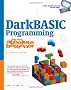 DarkBASIC Programming for the Absolute Beginner (No Experience Required (Course Technology))