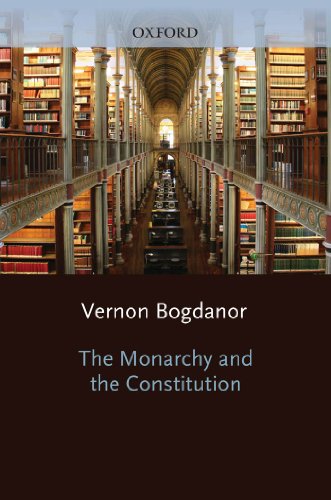 The Monarchy and the Constitution