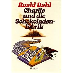 Charlie und die Schokoladenfabrik