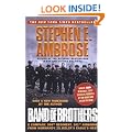 Band of Brothers: E Company, 506th Regiment, 101st Airborne from Normandy to Hitler's Eagle's Nest