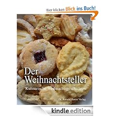 Der Weihnachtsteller. Kulinarische Weihnachtsgeschichten