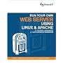 Run Your Own Web Server Using Linux & Apache