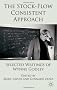 The Stock-Flow Consistent Approach: Selected Writings of Wynne Godley