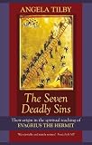 The seven deadly sins : their origin in the spiritual teaching of Evagrius the Hermit