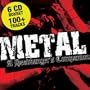 Metal: a Headbanger's Companion