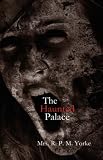 The Haunted Palace; Or, The Horrors of Ventoliene