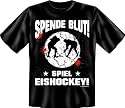 bedrucktes Fun T Shirt " Spiel Eishockey !!! " Gr&ouml;&szlig;en S - XXL