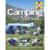 The Camping Manual: The Step-by-step Guide to Camping for All the Family