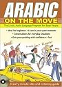 Arabic On The Move( 3CDs + Guide) (Language on the Move)