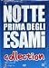 Notte Prima Degli Esami Collection (2 Dvd)