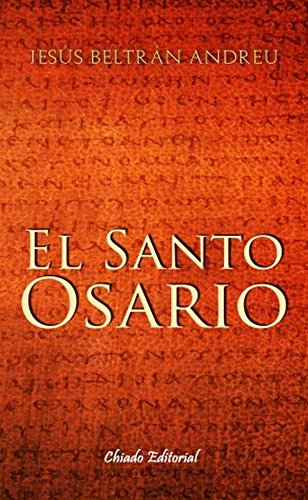 El Santo Osario (Spanish Edition)