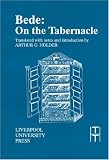 Bede: On the Tabernacle (Translated Texts for Historians)