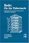 Bede: On the Tabernacle (Translated Texts for Historians)