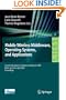 Mobile Wireless Middleware: Operating Systems and Applications. Second International Conference, Mobilware 2009, Berlin, Germany, April 28-29, 2009. ... and Telecommunications Engineering)