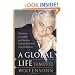 A Global Life: My Journey Among Rich and Poor, from Sydney to Wall Street to the World Bank