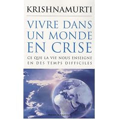 Vivre dans un monde en crise