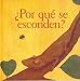 ¿Por que se esconden? (Juvenile)