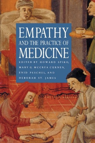 empathy and the practice of medicine beyond pills and the scalpel