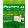 Dreamweaver CS4 Digital Classroom, (Book and Video Training)