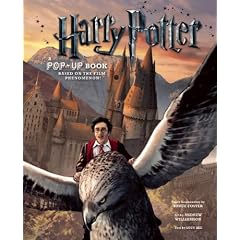 Harry Potter: A Pop Up Book: Based on the Film Phenomenon