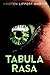 Tabula Rasa (The Tabula Rasa Saga)