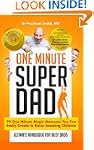 One Minute Super Dad: 99 One Minute M...