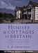 Houses and Cottages of Britain: Origins and Development of Traditional Buildings (Vernacular Buildings Series)