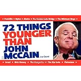 72 things younger than john mccain