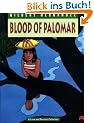 Blood of Palomar: 008 (Love & Rockets)