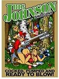 Big Johnson Shotgun Pump T-Shirt
