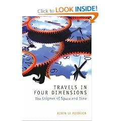 Travels in Four Dimensions: The Enigmas of Space and Time