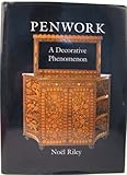 Penwork : a decorative phenomenon