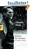 Michel de Certeau : Le marcheur bless�