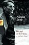 Michel de Certeau : Le marcheur bless�
