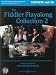 The Fiddler Playalong Collection 2: Violin Music from Around the World: Violin/ Easy Violin