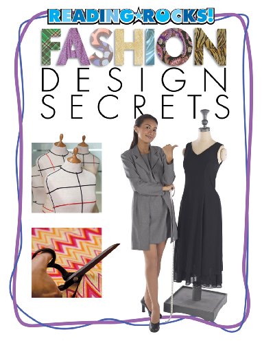 Fashion Design Secrets (Reading Rocks!)