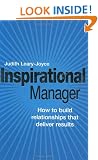 Inspirational Manager: How to Build Relationships That Deliver Results