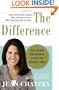 The Difference: How Anyone Can Prosper in Even The Toughest Times