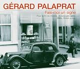 Fais-moi un signe - Gérard Palaprat