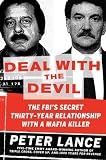 Deal with the Devil: The FBI's Secret
