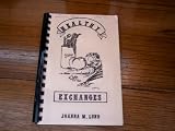 Healthy Exchanges Cookbook (A Collection of delicious recipes prepared in a low fat, low sugar way.)