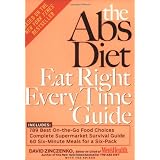 The Abs Diet Eat Right Every Time Guide