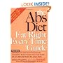 The Abs Diet Eat Right Every Time Guide