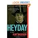 Heyday: A Novel